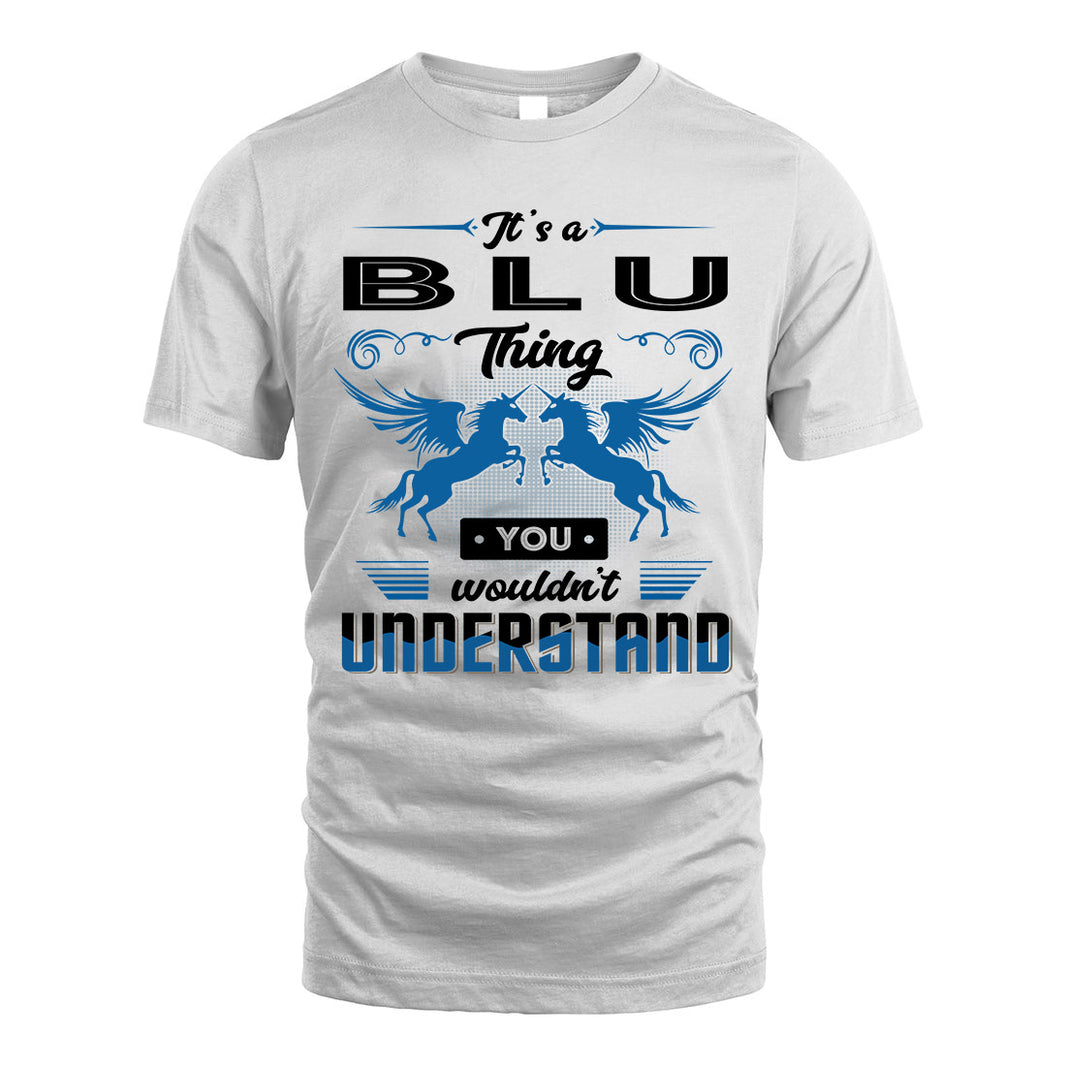 BLU KTT-TT38 It’s a/an NAME Thing, You Wouldn’t Understand – Personalized Name T-Shirt