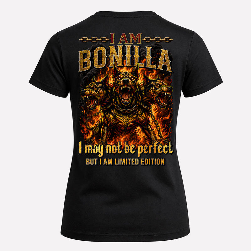 BONILLA MP88-F2-168–Personalized Bold Quote Apparel “I Am NAME I May Not Be Perfect But I Am Limited Edition