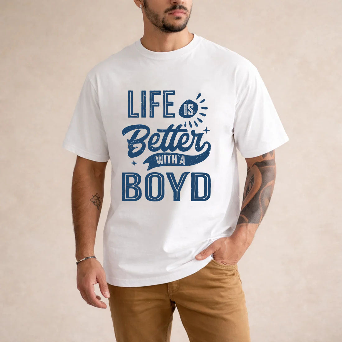 BOYD HH88-K2–Personalized Name Quote T-Shirt Life Is Better With Unisex Gift