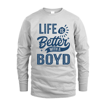 BOYD HH88-K2–Personalized Name Quote T-Shirt Life Is Better With Unisex Gift