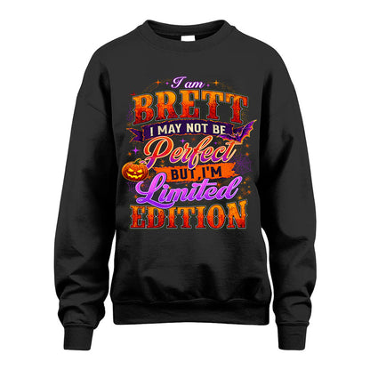 BRETT TT40 Personalized Shirt – I May Not Be Perfect, But I’m Limited Edition