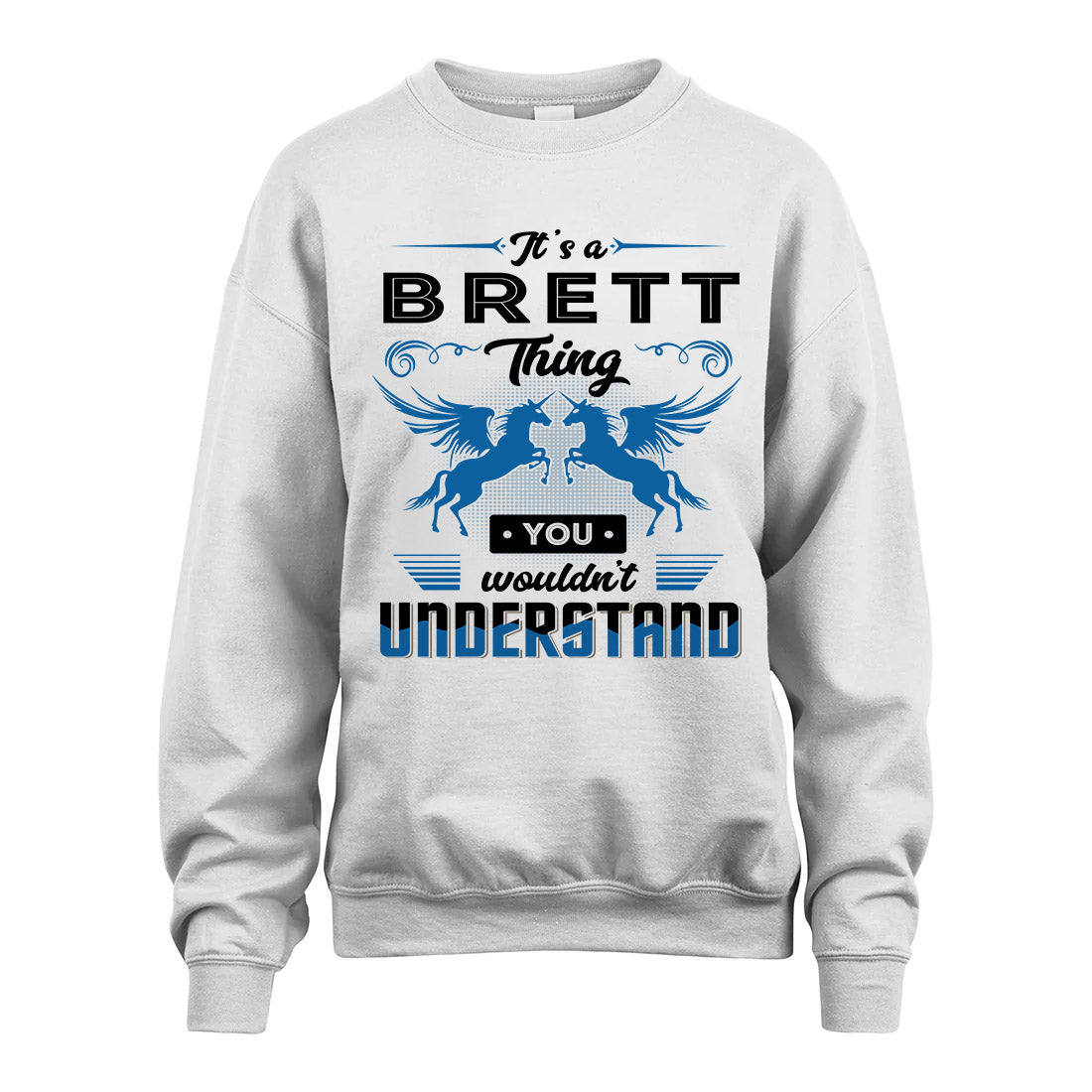 BRETT KTT-TT38 It’s a/an NAME Thing, You Wouldn’t Understand – Personalized Name T-Shirt