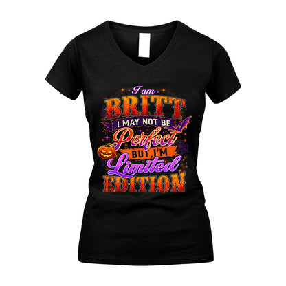 BRITT TT40 Personalized Shirt – I May Not Be Perfect, But I’m Limited Edition