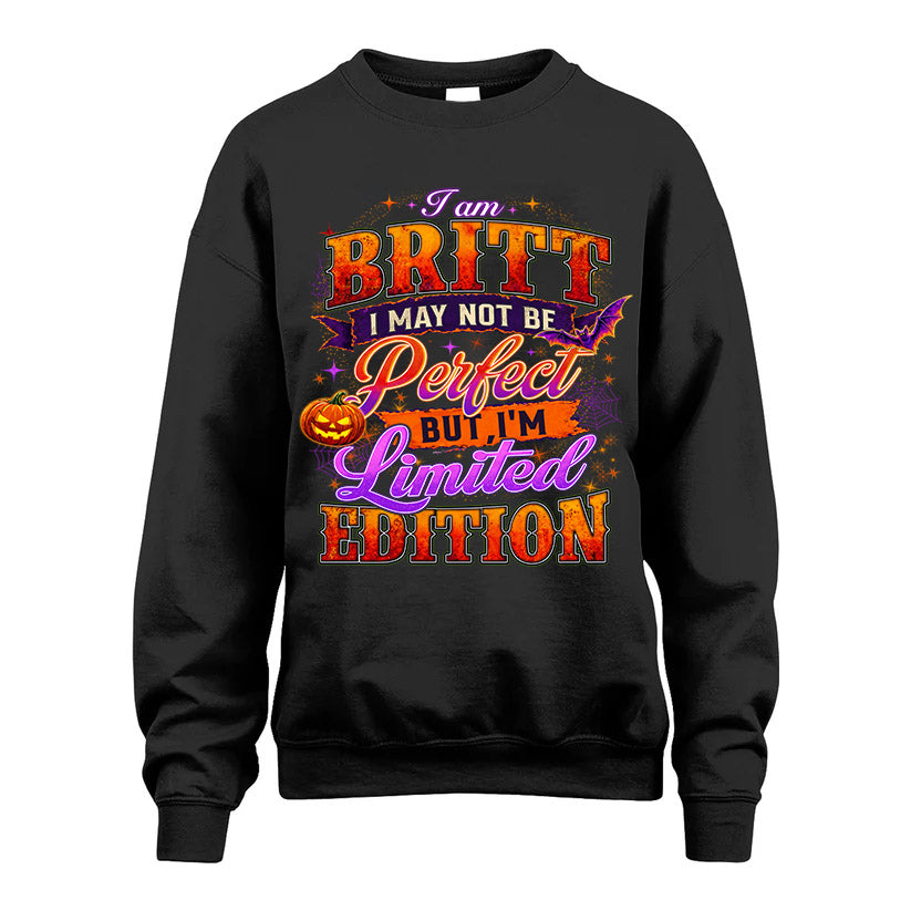 BRITT TT40 Personalized Shirt – I May Not Be Perfect, But I’m Limited Edition