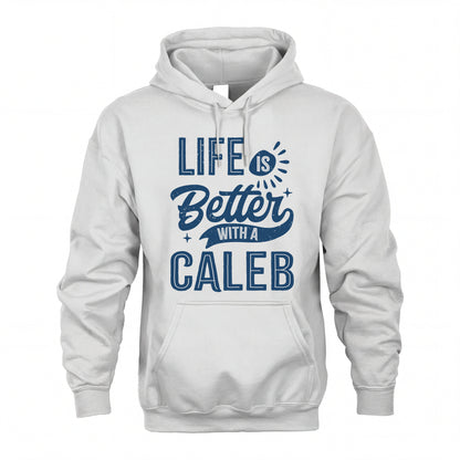CALEB HH88-K2–Personalized Name Quote T-Shirt Life Is Better With Unisex Gift