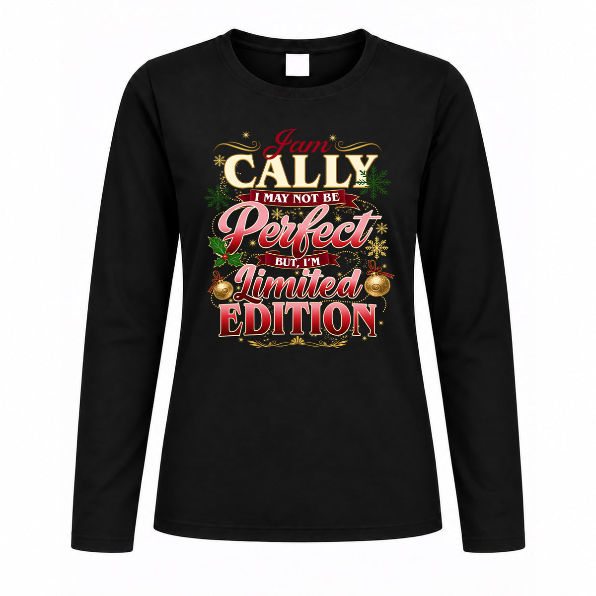 CALLY KTT-TT43 Personalized Funny Quote Apparel