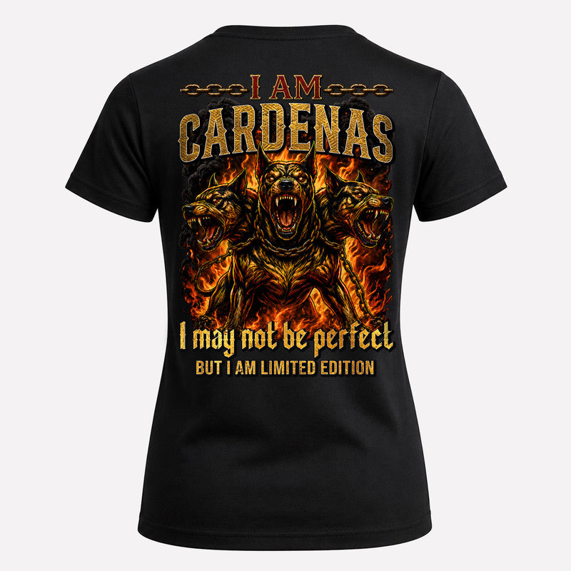 CARDENAS MP88-F2-168–Personalized Bold Quote Apparel “I Am NAME I May Not Be Perfect But I Am Limited Edition