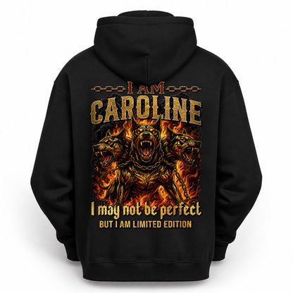 CAROLINE MP88-F2-168–Personalized Bold Quote Apparel “I Am NAME I May Not Be Perfect But I Am Limited Edition