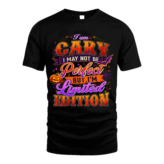 CARY TT40 Personalized Shirt – I May Not Be Perfect, But I’m Limited Edition