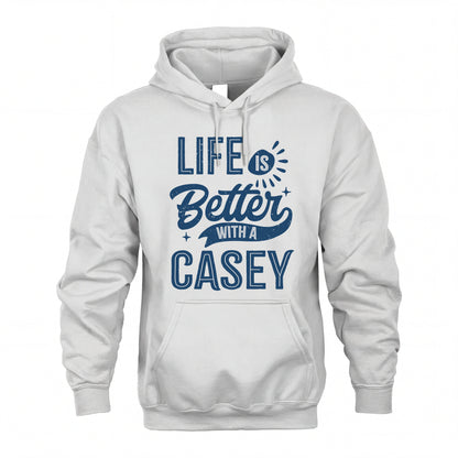 CASEY HH88-K2–Personalized Name Quote T-Shirt Life Is Better With Unisex Gift
