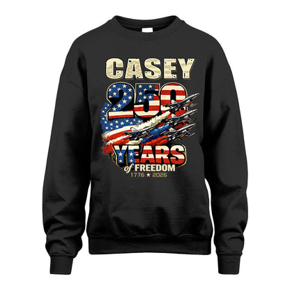 CASEY 250YEARS-PROUD-250USA...250 Years Of Freedom 1776-2026