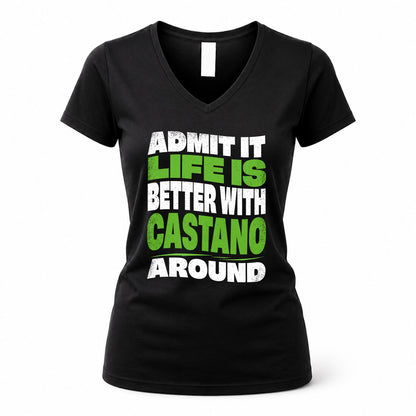 CASTANO KTT19-K098-189 – Personalized Funny Quote Apparel “Admit It, Life Is Better With NAME Around”