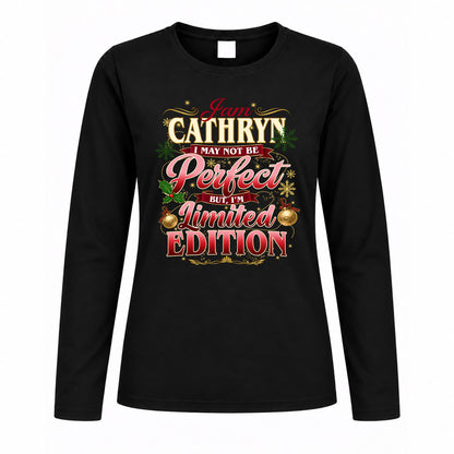 CATHRYN KTT-TT43 Personalized Funny Quote Apparel