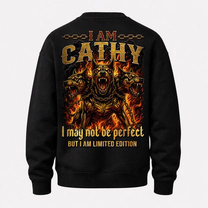 CATHY MP88-F2-168–Personalized Bold Quote Apparel “I Am NAME I May Not Be Perfect But I Am Limited Edition