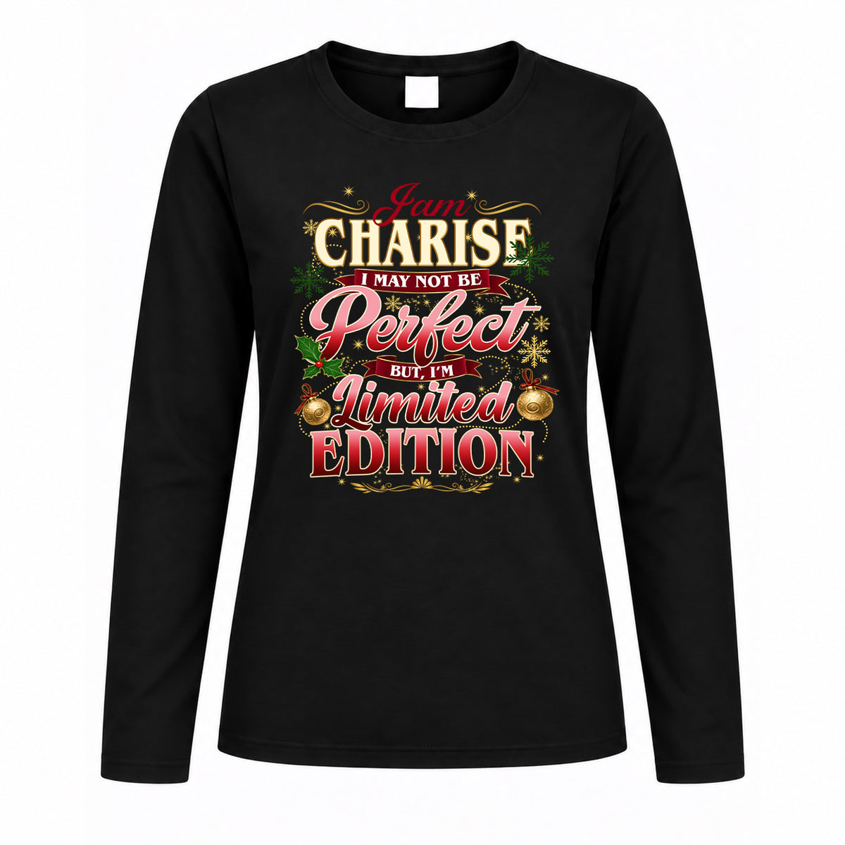 CHARISE KTT-TT43 Personalized Funny Quote Apparel