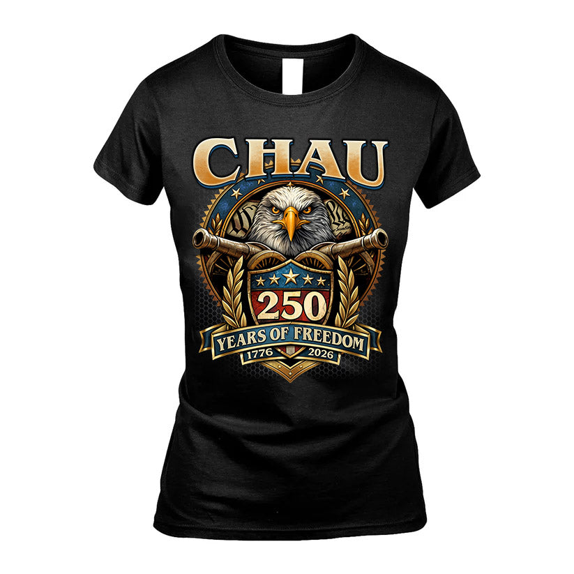 CHAU REVOLUTION-250USA-KTT...250 Years Of Freedom 1776-2026