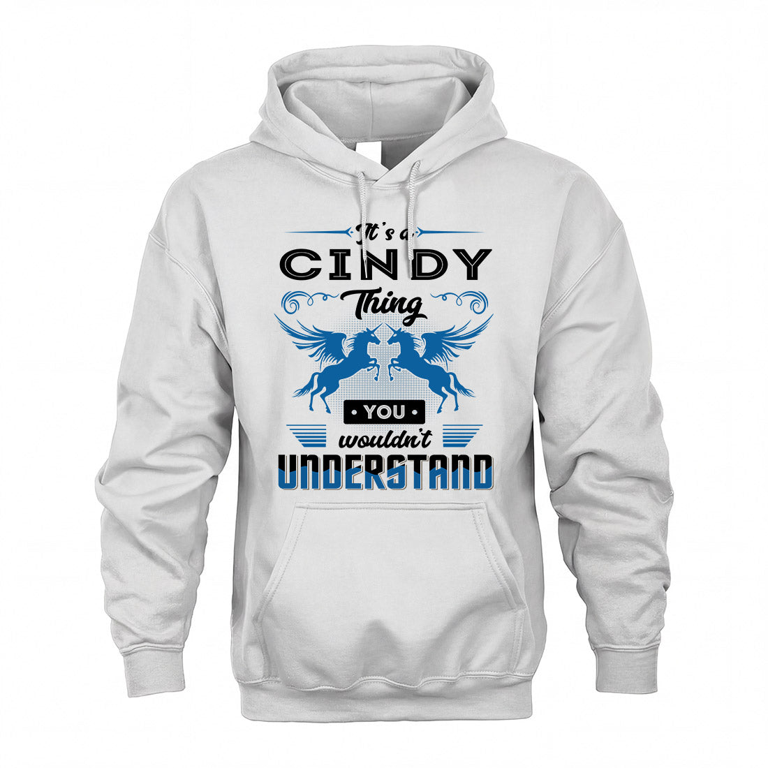 CINDY KTT-TT38 It’s a/an NAME Thing, You Wouldn’t Understand – Personalized Name T-Shirt