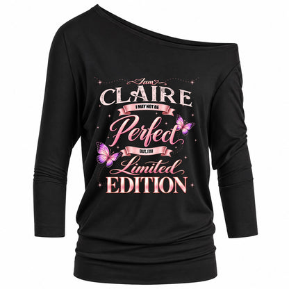 CLAIRE KTT-TT45 Personalized Funny Quote Apparel