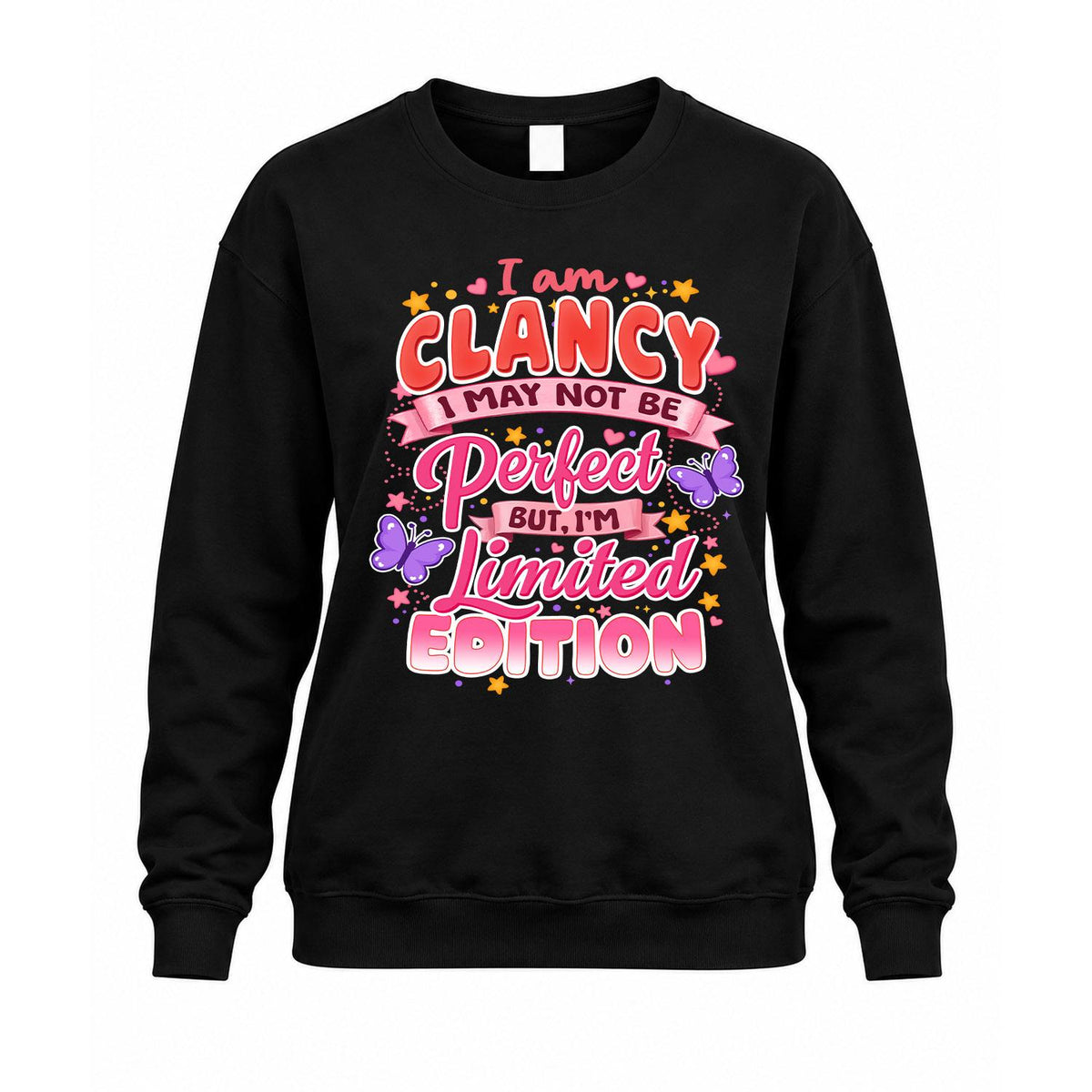 CLANCY TT42 Personalized Shirt – I May Not Be Perfect, But I’m Limited Edition
