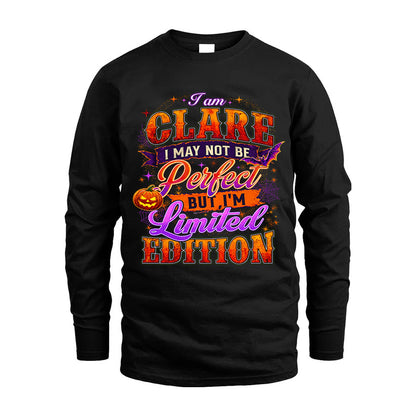 CLARE TT40 Personalized Shirt – I May Not Be Perfect, But I’m Limited Edition