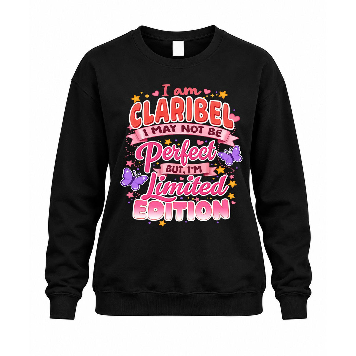 CLARIBEL TT42 Personalized Shirt – I May Not Be Perfect, But I’m Limited Edition