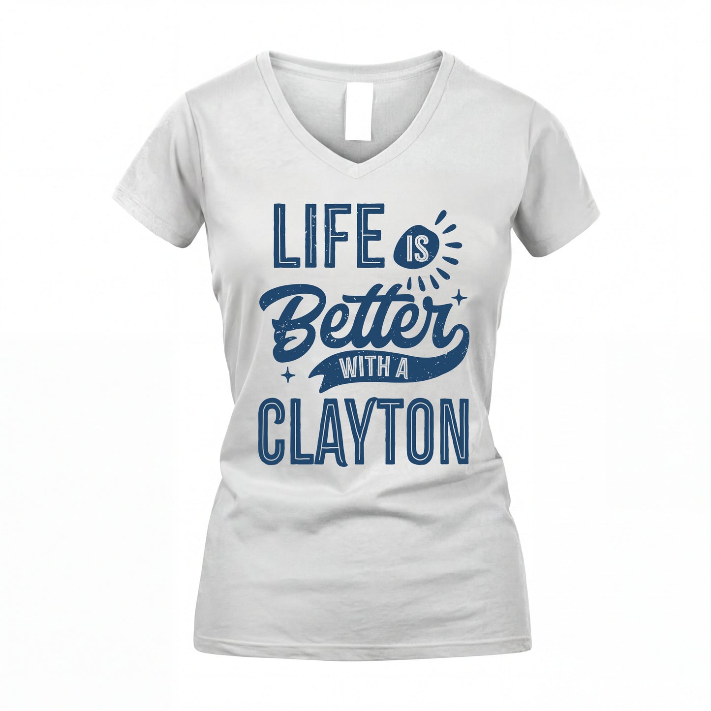 CLAYTON HH88-K2–Personalized Name Quote T-Shirt Life Is Better With Unisex Gift