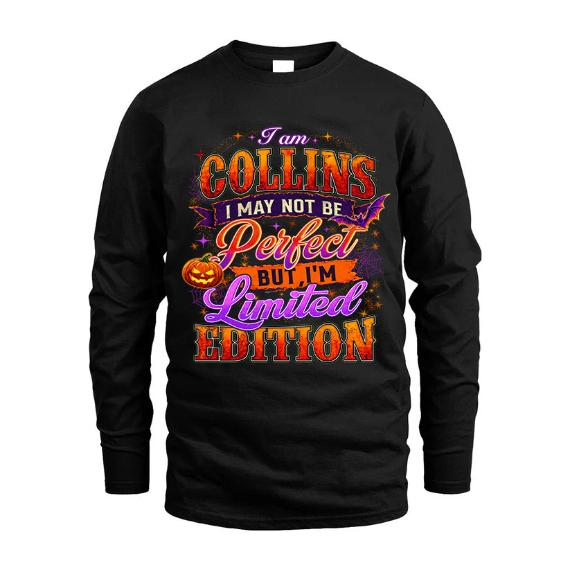 COLLINS TT40 Personalized Shirt – I May Not Be Perfect, But I’m Limited Edition