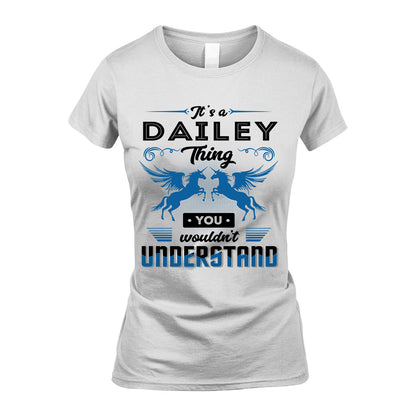 DAILEY KTT-TT38 It’s a/an NAME Thing, You Wouldn’t Understand – Personalized Name T-Shirt