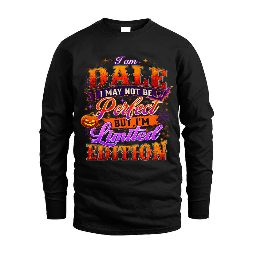 DALE TT40 Personalized Shirt – I May Not Be Perfect, But I’m Limited Edition