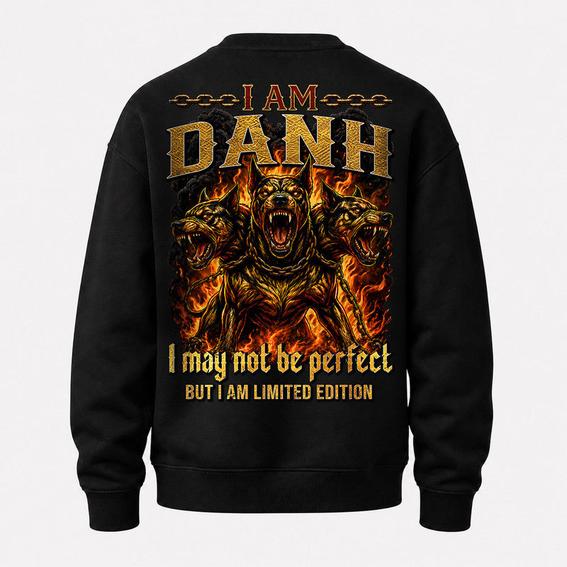 DANH MP88-F2-168–Personalized Bold Quote Apparel “I Am NAME I May Not Be Perfect But I Am Limited Edition