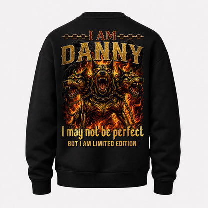 DANNY MP88-F2-168–Personalized Bold Quote Apparel “I Am NAME I May Not Be Perfect But I Am Limited Edition