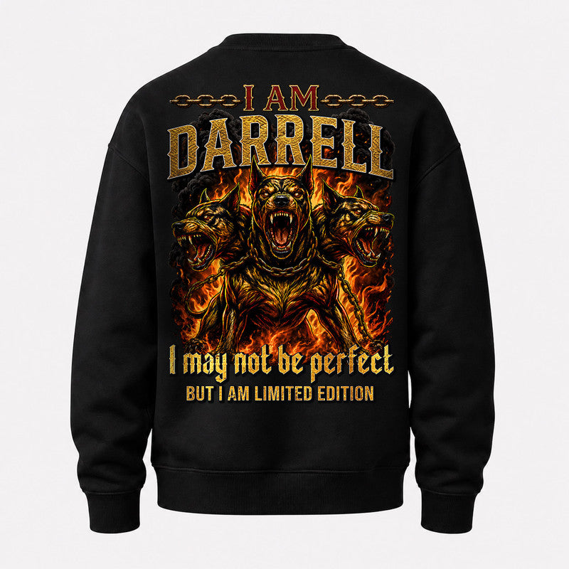 DARRELL MP88-F2-168–Personalized Bold Quote Apparel “I Am NAME I May Not Be Perfect But I Am Limited Edition