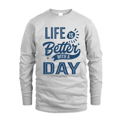 DAY HH88-K2–Personalized Name Quote T-Shirt Life Is Better With Unisex Gift