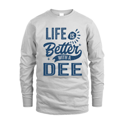 DEE HH88-K2–Personalized Name Quote T-Shirt Life Is Better With Unisex Gift