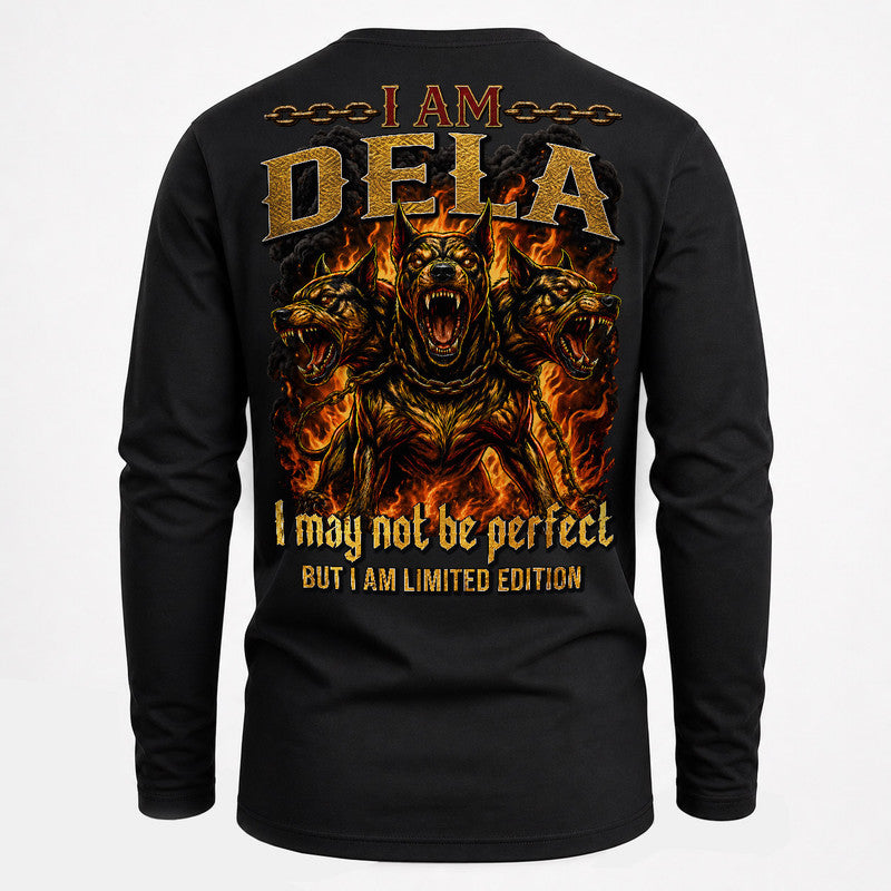 DELA MP88-F2-168–Personalized Bold Quote Apparel “I Am NAME I May Not Be Perfect But I Am Limited Edition