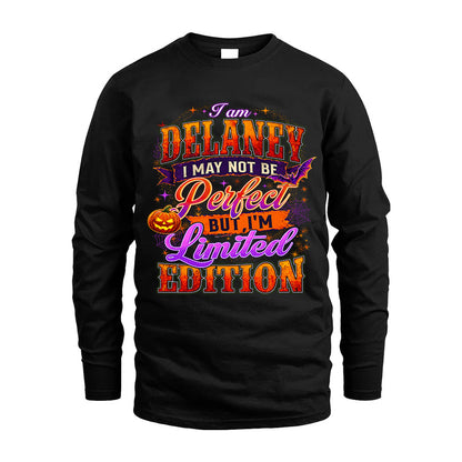 DELANEY TT40 Personalized Shirt – I May Not Be Perfect, But I’m Limited Edition