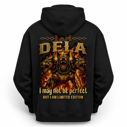 DELA MP88-F2-168–Personalized Bold Quote Apparel “I Am NAME I May Not Be Perfect But I Am Limited Edition