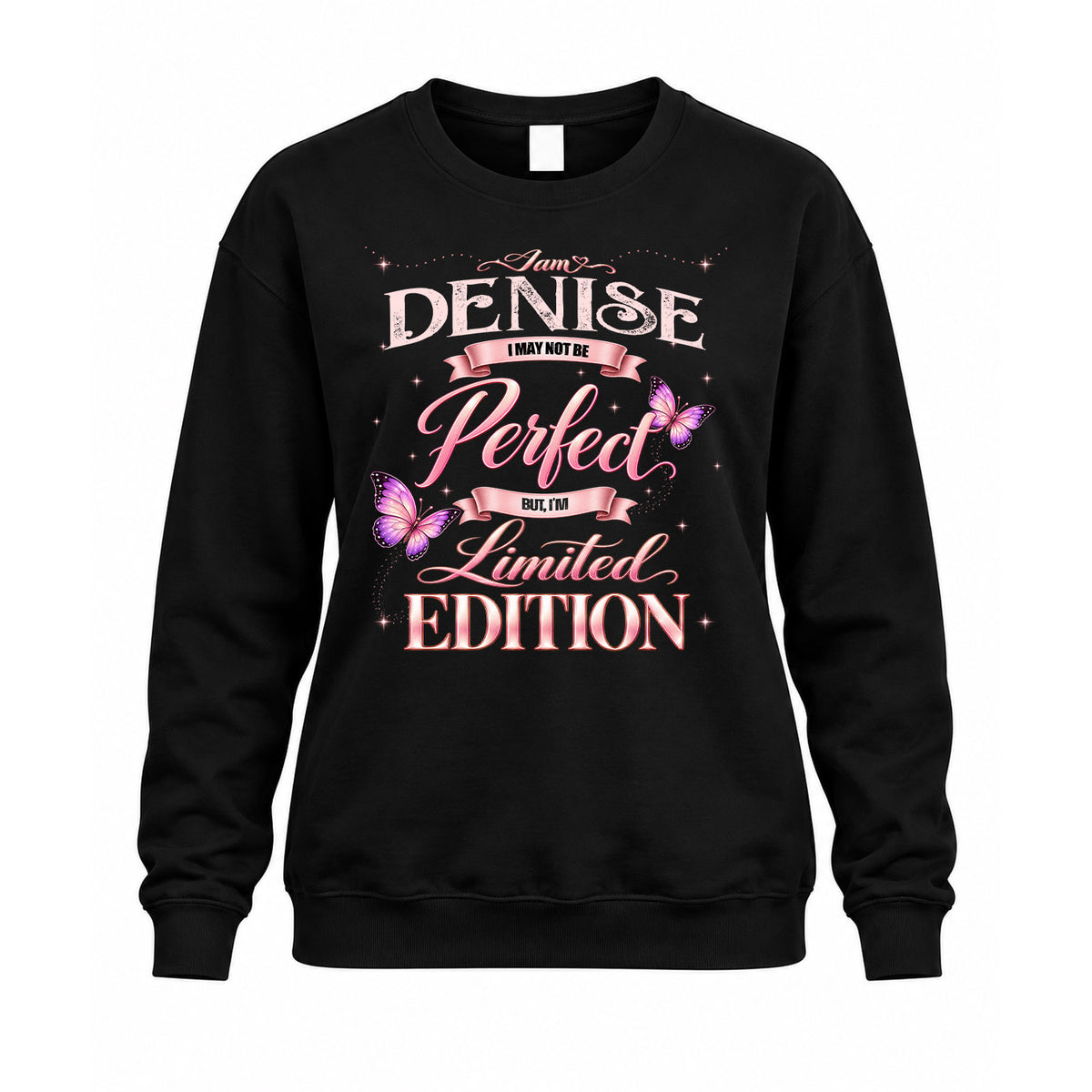 DENISE KTT-TT45 Personalized Funny Quote Apparel