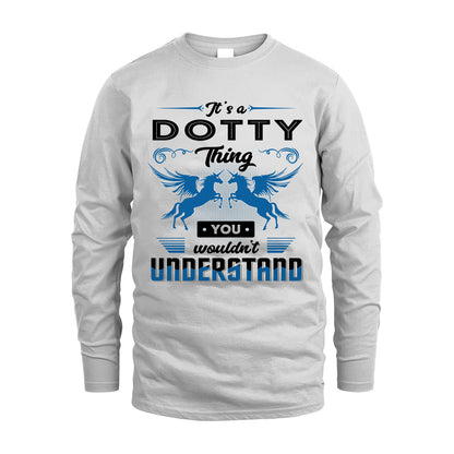 DOTTY KTT-TT38 It’s a/an NAME Thing, You Wouldn’t Understand – Personalized Name T-Shirt