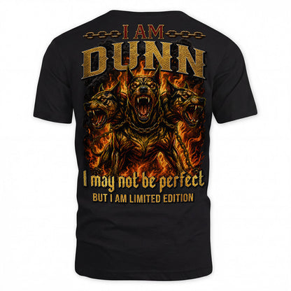 DUNN MP88-F2-168–Personalized Bold Quote Apparel “I Am NAME I May Not Be Perfect But I Am Limited Edition