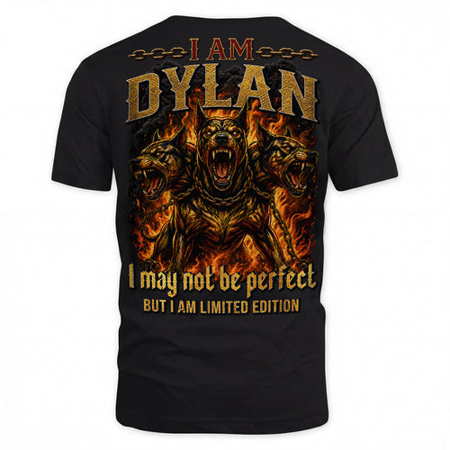 DYLAN MP88-F2-168–Personalized Bold Quote Apparel “I Am NAME I May Not Be Perfect But I Am Limited Edition