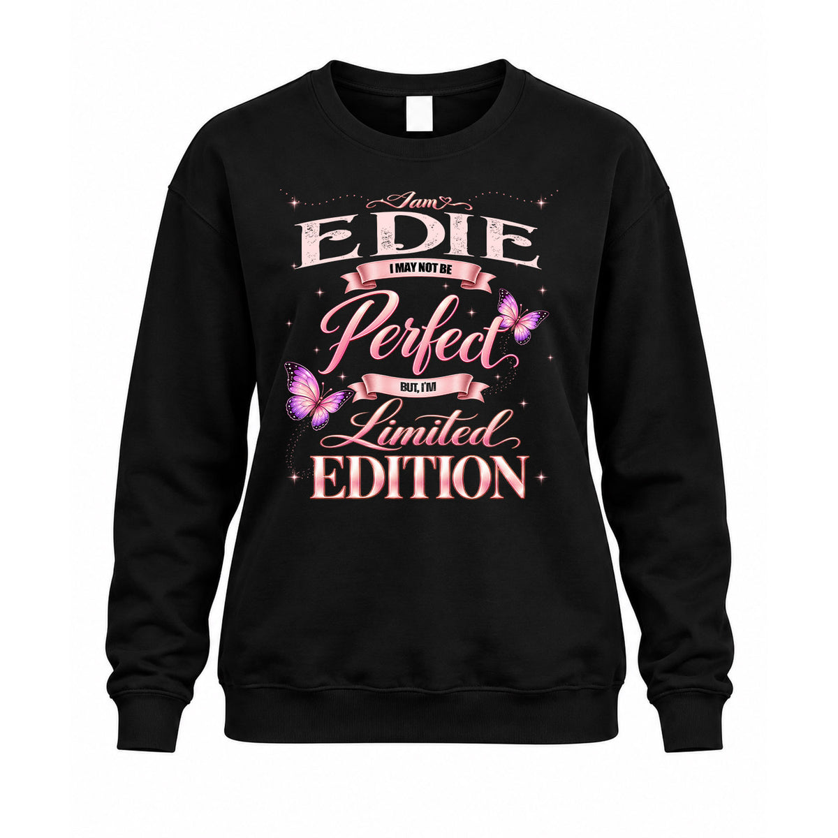 EDIE KTT-TT45 Personalized Funny Quote Apparel