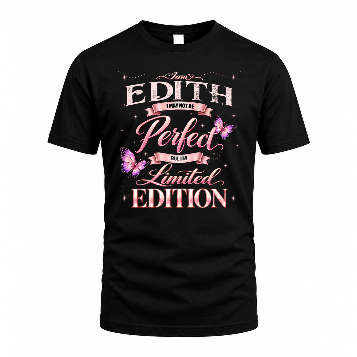 EDITH KTT-TT45 Personalized Funny Quote Apparel