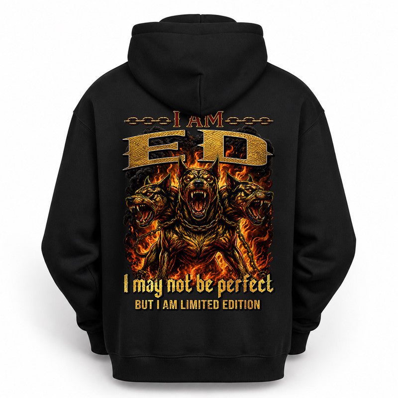 ED MP88-F2-168–Personalized Bold Quote Apparel “I Am NAME I May Not Be Perfect But I Am Limited Edition