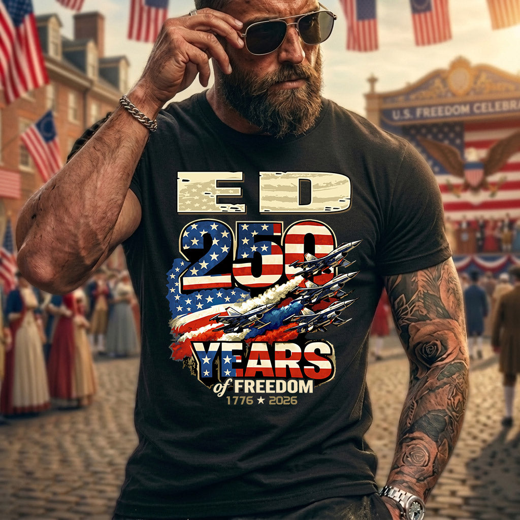 ED 250YEARS-PROUD-250USA...250 Years Of Freedom 1776-2026
