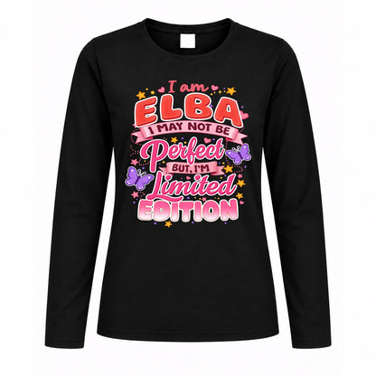 ELBA TT42 Personalized Shirt – I May Not Be Perfect, But I’m Limited Edition