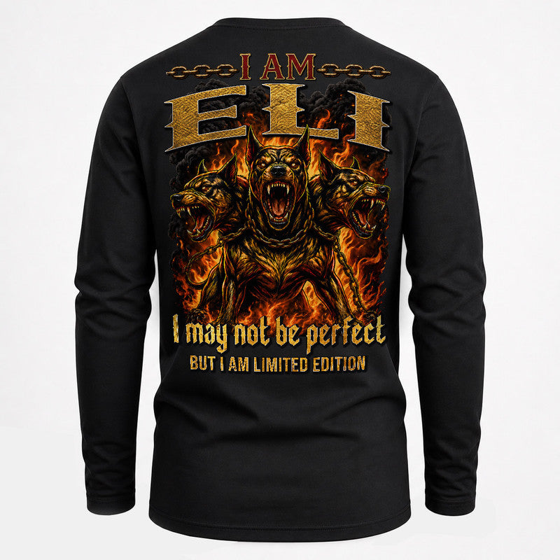 ELI MP88-F2-168–Personalized Bold Quote Apparel “I Am NAME I May Not Be Perfect But I Am Limited Edition