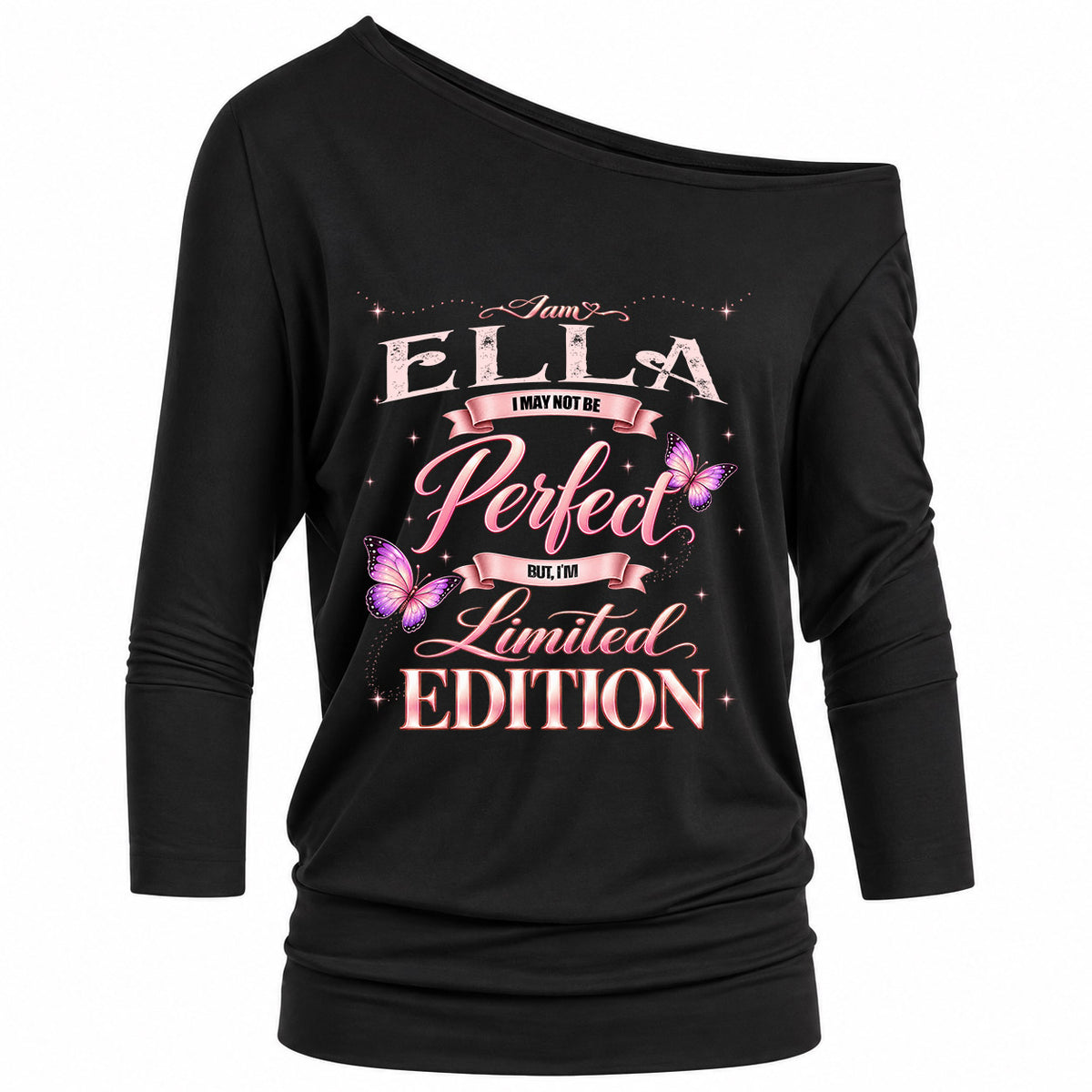 ELLA KTT-TT45 Personalized Funny Quote Apparel