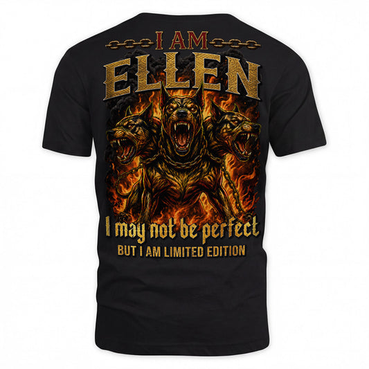ELLEN MP88-F2-168–Personalized Bold Quote Apparel “I Am NAME I May Not Be Perfect But I Am Limited Edition