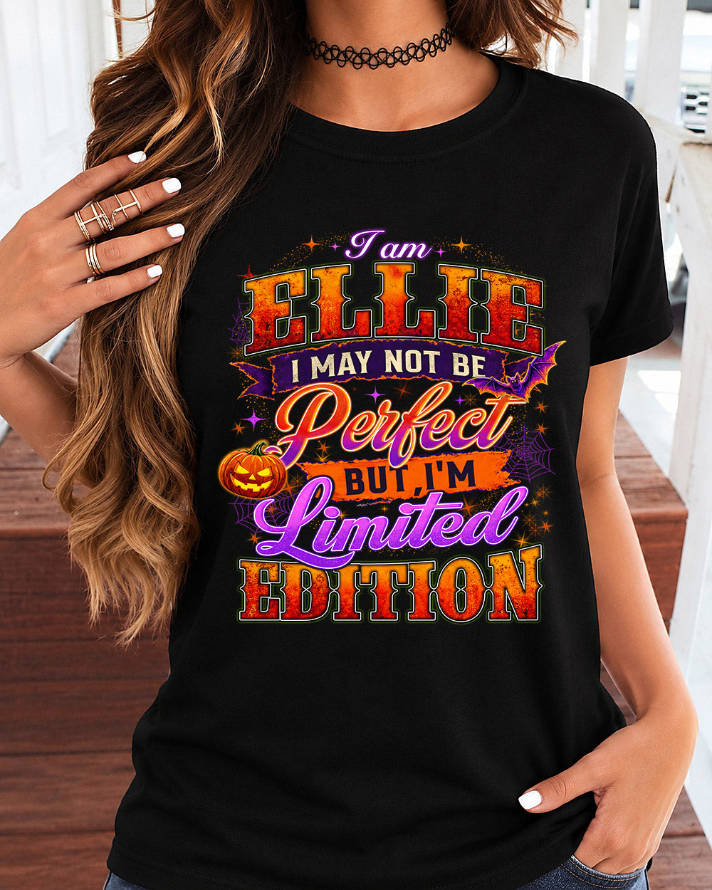 ELLIE TT40 Personalized Shirt – I May Not Be Perfect, But I’m Limited Edition